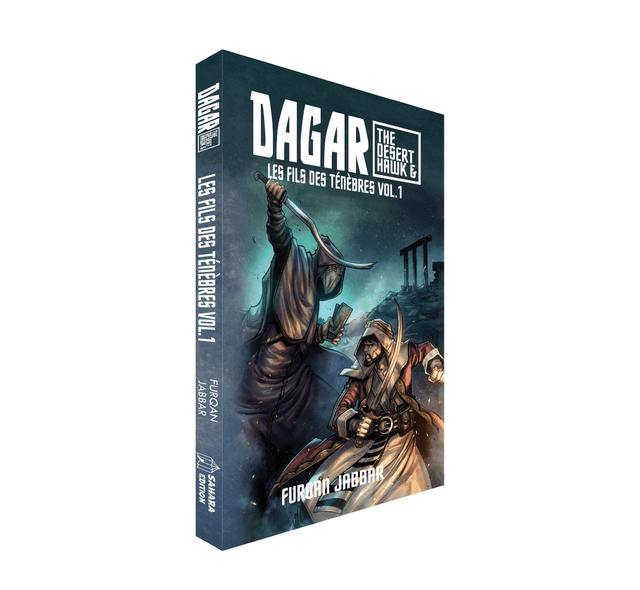 Dagar et les fils des ténèbres vol.1